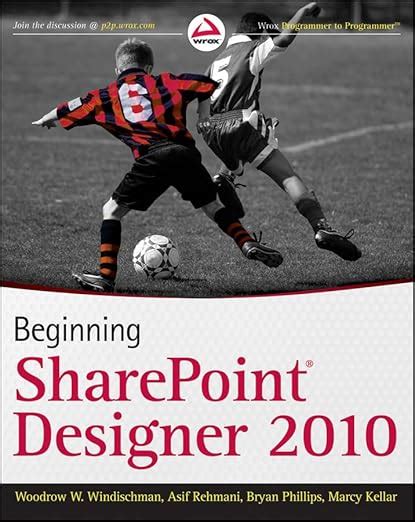 BEGINNING SHAREPOINT DESIGNER 2010