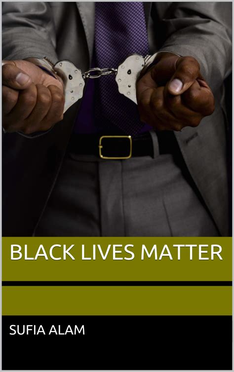 BLACK LIVES MATTER