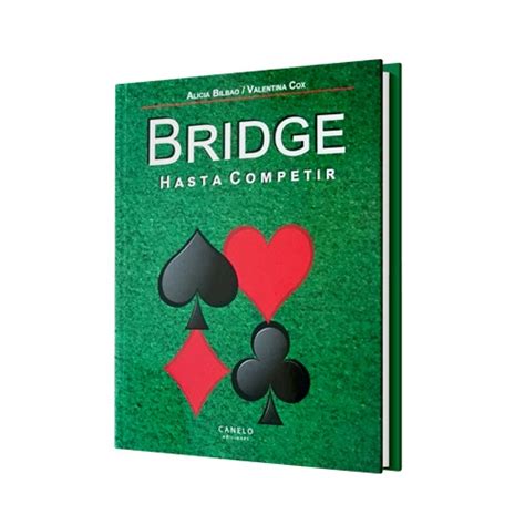 BRIDGE, HASTA COMPETIR