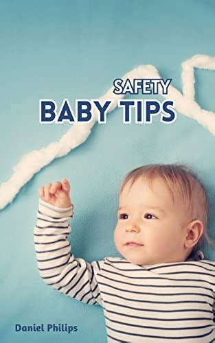 Baby Safety Tips: Baby Safety Tips