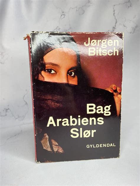 Bag Arabiens Slør