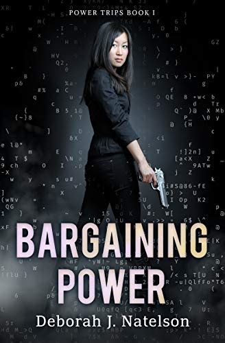 Bargaining Power (Power Trips, #1)