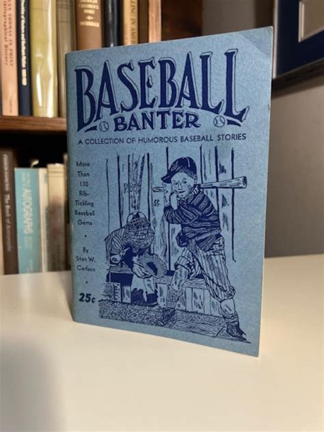 Baseball Banter a Collection of Humorous Baseball Stories