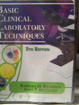 Basic Clinical Lab Techiniques, 5th Edition