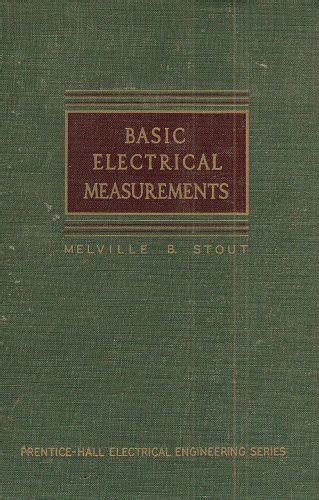 Basic Electrical Measurments