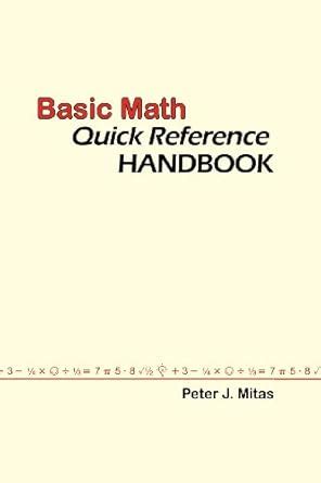 Basic Math Quick Reference Handbook