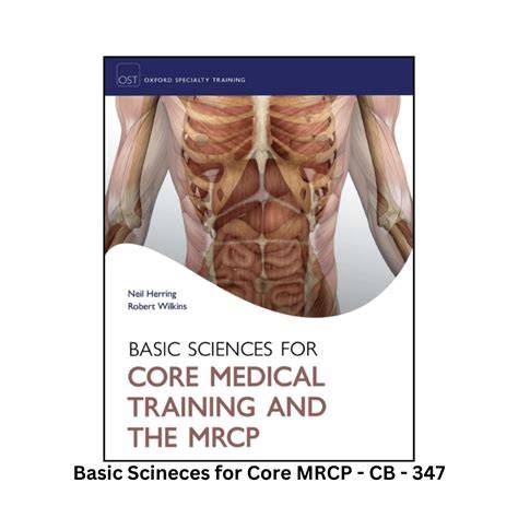 Basic Sciences for Core Medical Training And MRCP