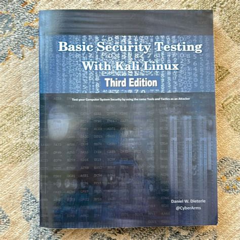 Basic Security Testing With Kali Linux, Third Edition