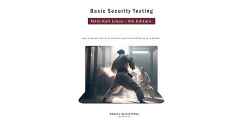 Basic Security Testing with Kali Linux, Fourth Edition