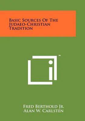 Basic Sorces Of The Judaeo-Christian Tradition