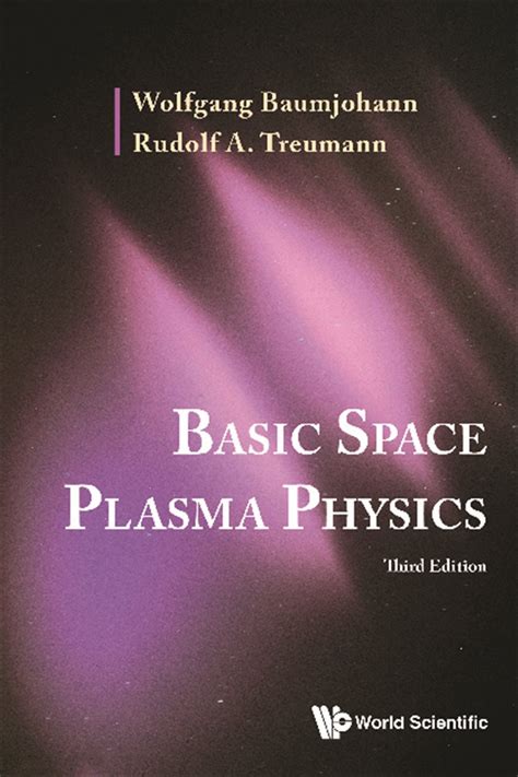Basic Space Plasma Physics (third Edition)