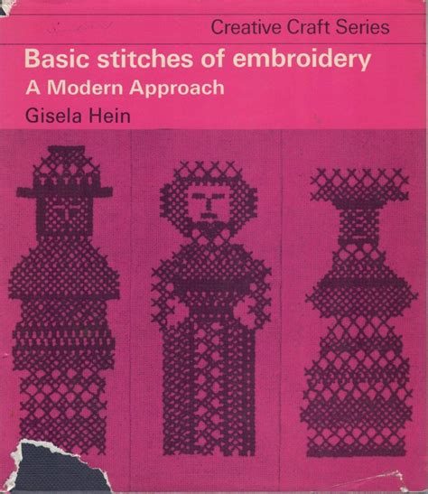 Basic Stitches of Embroidery: A Modern Approach.