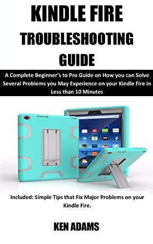 Basic Troubleshooting For The Fire 10