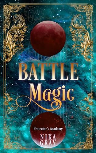 Battle Magic (Protectors Academy Book 3)