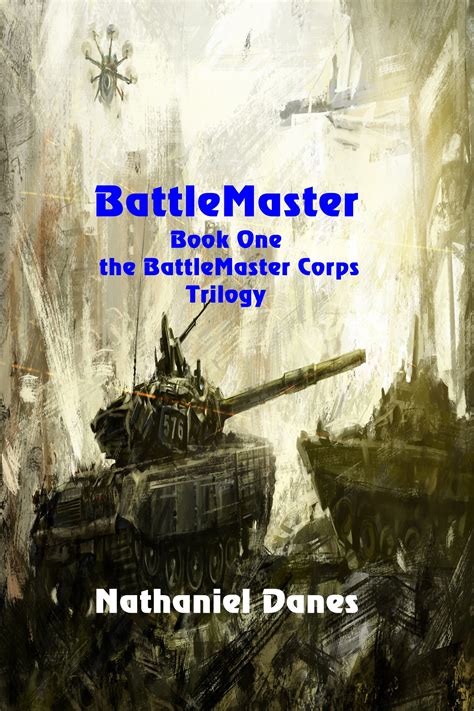 BattleMaster (The BattleMaster Corps)