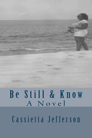 Be Still And Know