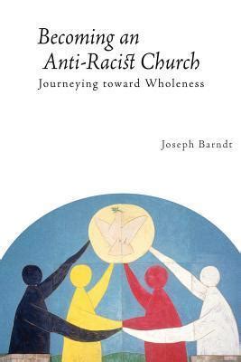 Becoming an Anti-Racist Church