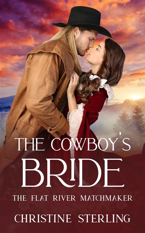 Becoming the Cowboy's Bride: Part Two