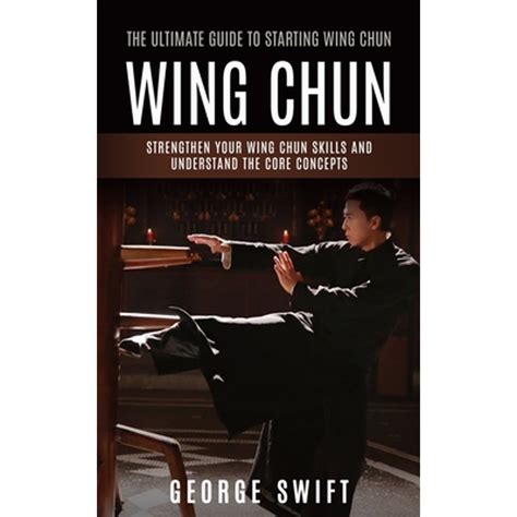 Beginners Guide To Wing Chun