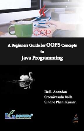 Beginners Guide for OOPS Concepts in Java Programming