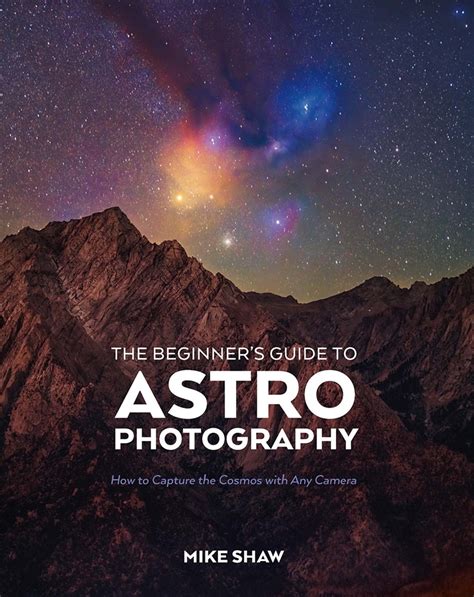 Beginners Guide to Astrophotography