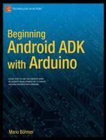 Beginning Android ADK with Arduino (Technology in Action)