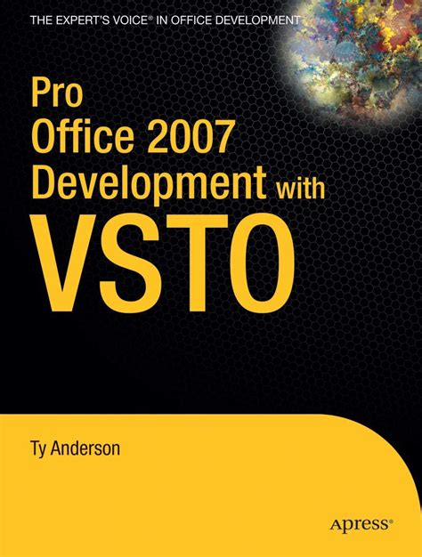 Beginning Office 2007 Development with Vsto
