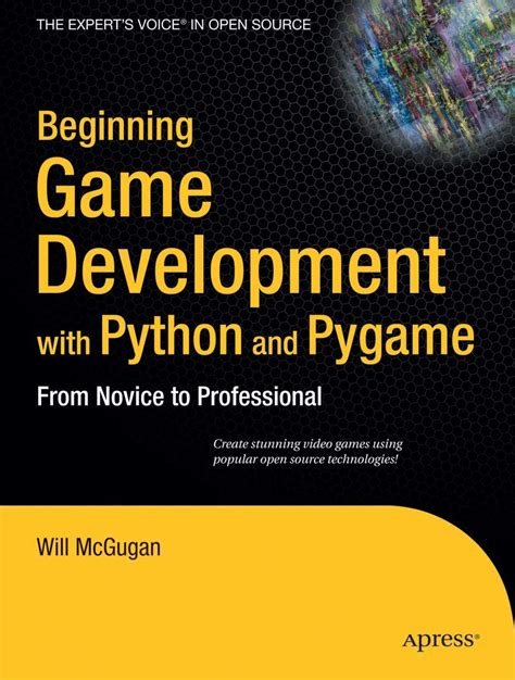 Beginning Python Games Development with PyGame