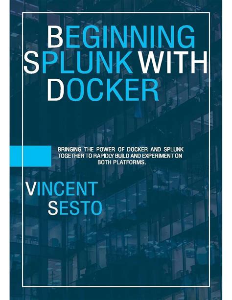 Beginning Splunk With Docker