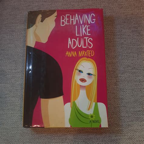 Behaving Like Adults