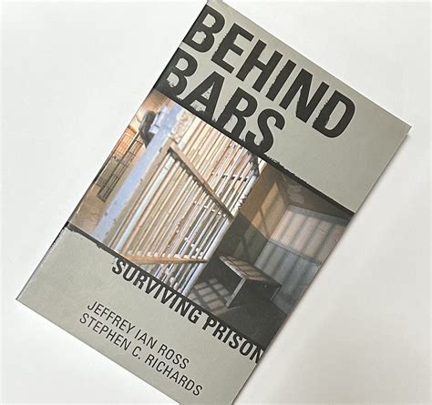 Behind Bars: Surviving Prison
