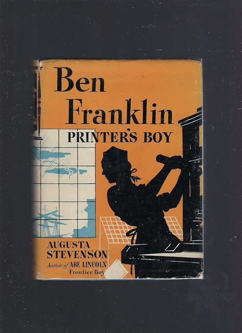 Ben Franklin, printer's boy