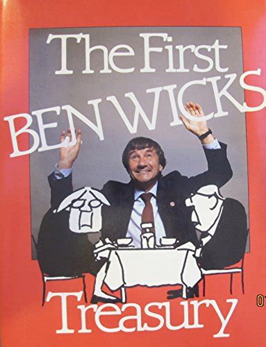 Ben Wicks First Treasury