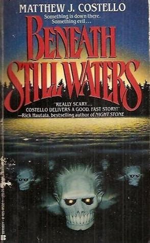 Beneath Still Waters