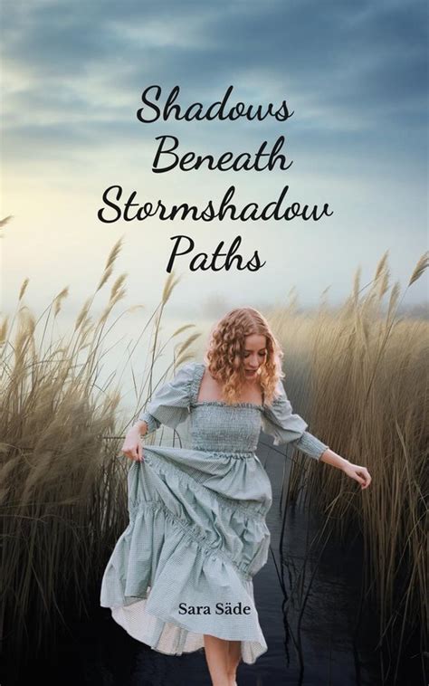 Beneath Stormshadow Paths