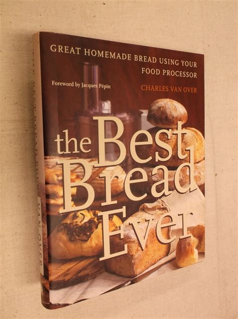 Best Bread Ever