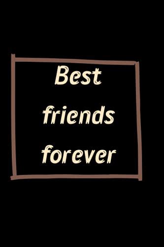 Best Friends Forever Notebook