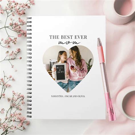 Best Mom Ever (Heart) Notebook