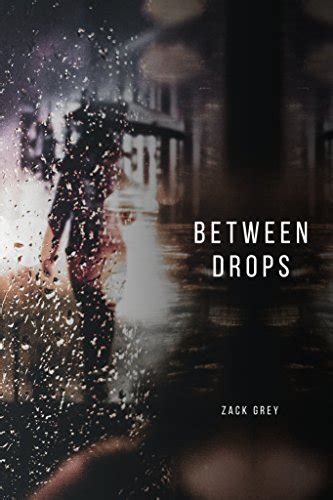 Between Drops