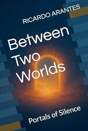 Between Two Words: Portals of Silence