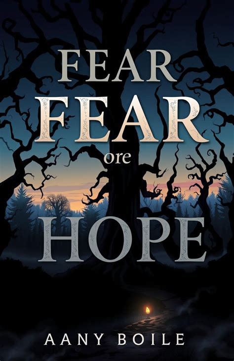 Between fear and hope