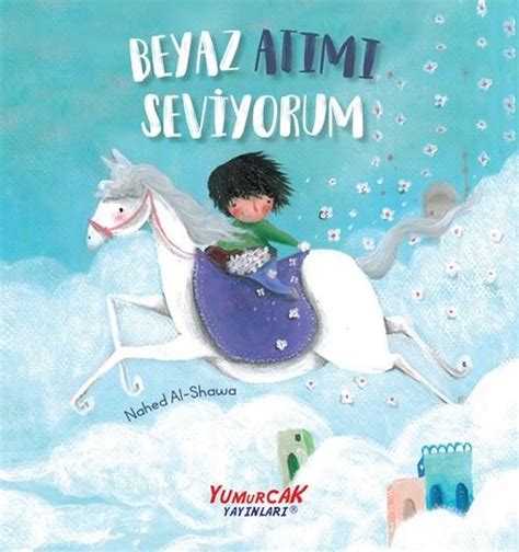 Beyaz Atimi Seviyorum