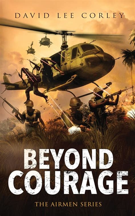 Beyond Courage