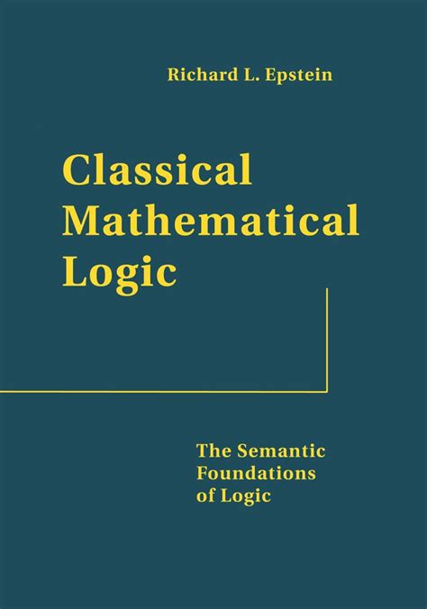 Bibliography of Mathematical Logic: Classical Logic