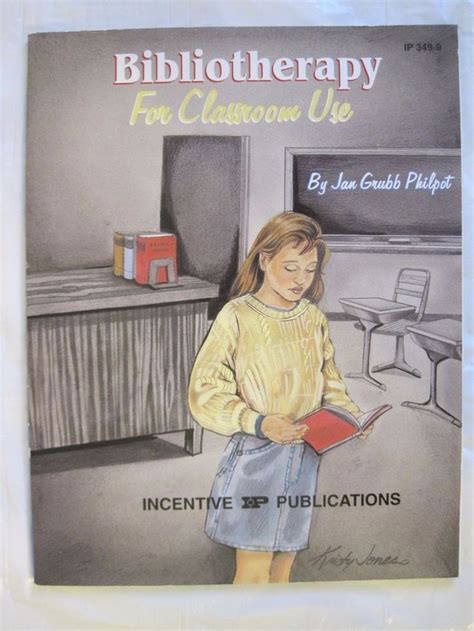 Bibliotherapy for Classroom Use