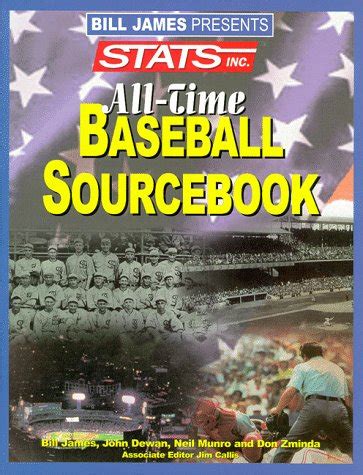Bill James Presents STATS All-Time Baseball Sourcebook