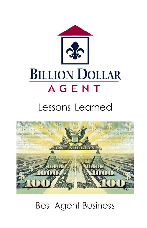 Billion Dollar Agent: Lessons Learned