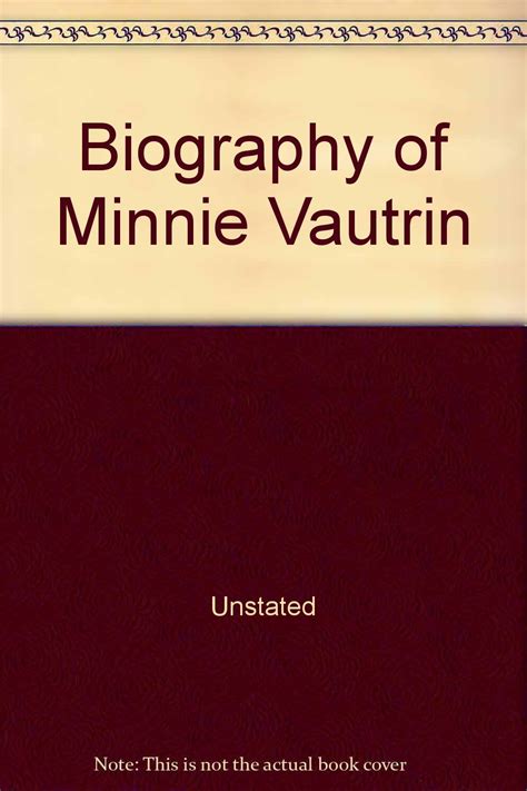 Biography of Minnie Vautrin