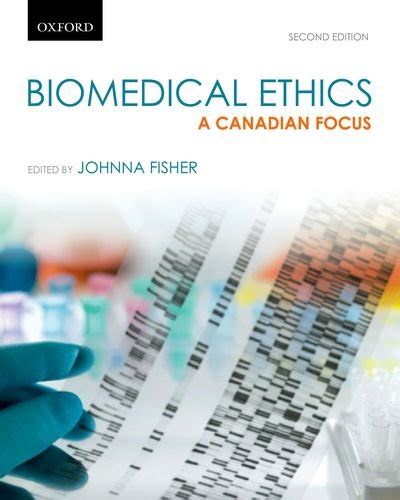 Biomedical Ethics Canadian Cont