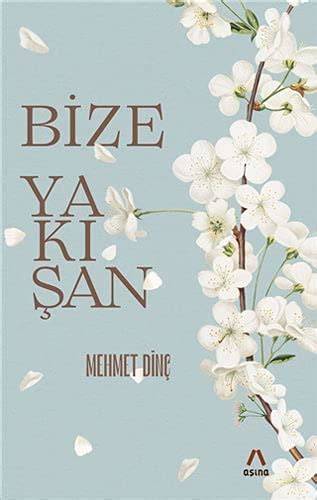 Bize Yakisan